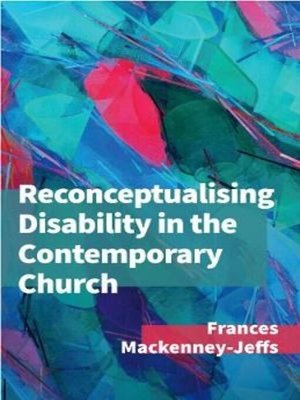 cover image of Reconceptualising Disability for the Contemporary Church